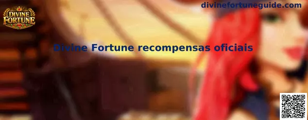 Divine Fortune recompensas oficiais