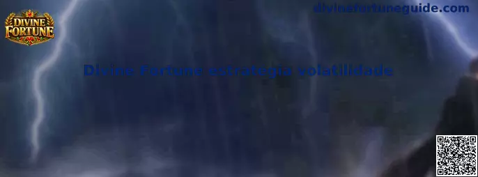 Divine Fortune estratégia volatilidade diagrama táctico