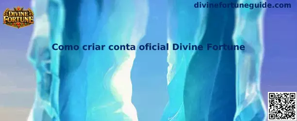 Como criar conta oficial Divine Fortune