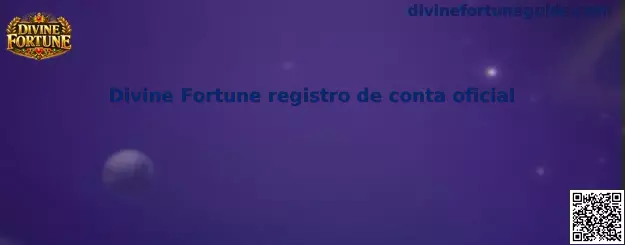 Divine Fortune registro de conta oficial
