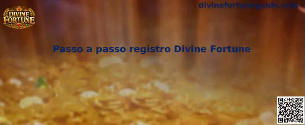 Passo a passo registro Divine Fortune